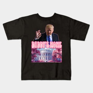 Funny Daddy's Home Trump Pink 2024 Take America Back 2024 Kids T-Shirt